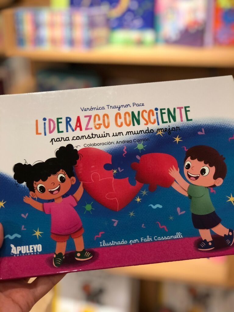 Libro para niños Liderazgo Consciente para Construir un Mundo Mejor de Verónica Traynor